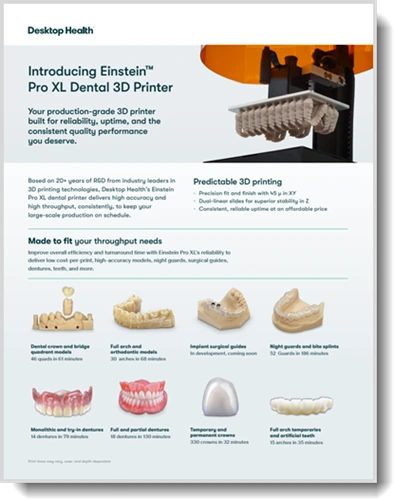 Desktop Health Einstein Pro XL Dental 3D Printer Brochure